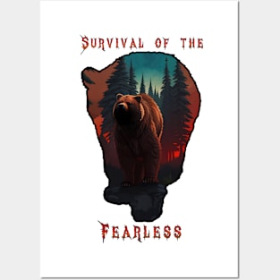 Survival of the fearless Posters and Art